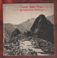 Starting From San Francisco by Ferlinghetti, Lawrence - 1961