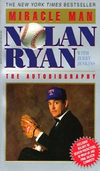 Miracle Man by Nolan Ryan - Paperback - 1993 - from ThriftBooks (SKU: G0849935075I2N00)