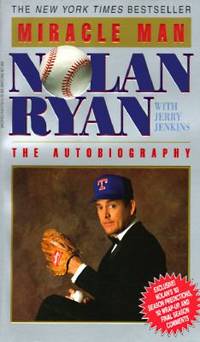 Miracle Man by Nolan Ryan - 1993