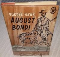 image of BORDER HAWK: AUGUST BONDI
