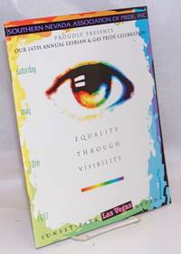 image of Southern Nevada Association of Pride, Inc. proudly presents Our 14th Annual Lesbian_Gay Pride Celebration: Equality Through Visibility Saturday May 10th, 1997, Sunset Park, Las Vegas, Nevada