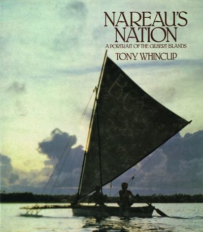 Nareau's Nation. A Portrait of the Gilbert…