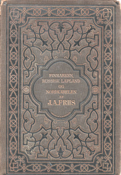 Finmarken, Russisk Lapland og Nordkarelen.…