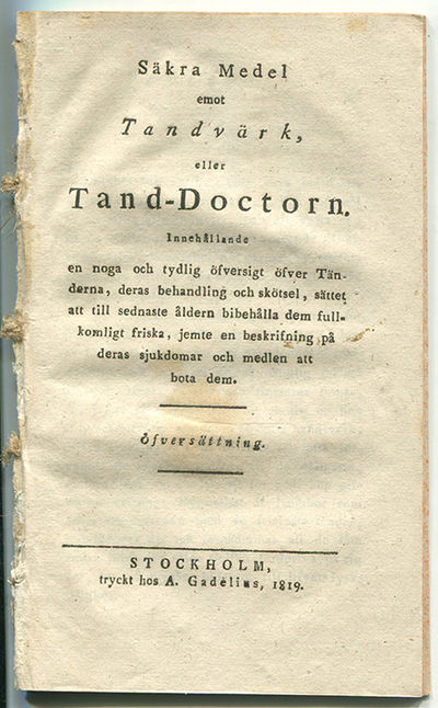 Säkra medel emot tandvärk, eller tand-doctorn.…