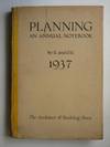 Planning: an annual notebook 1937