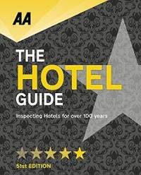 Hotel Guide: 51st Edition (AA Lifestyle Guides) by AA Publishing - 2018-01-01