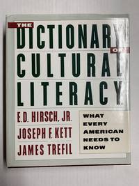 cover of The Dictionary of Cultural Literacy: What Every American Needs to Know