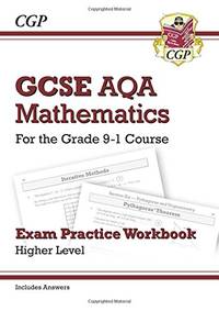 GCSE Maths AQA Exam Practice Workbook: Higher - includes Video Solutions and Answers: for the...