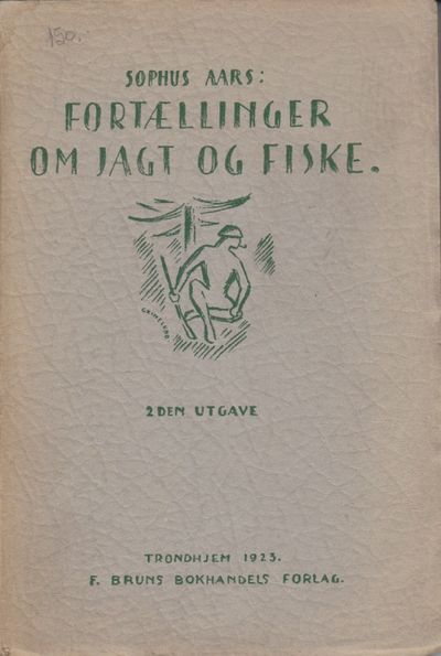 Fortællinger om jagt og fiske.
