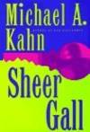 Sheer Gall (Rachel Gold Mystery) Kahn, Michael A