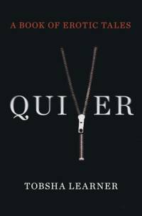 Quiver : A Book of Erotic Tales