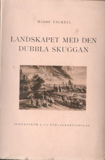 LANDSKAPET MED DEN DUBBLA SKUGGAN.