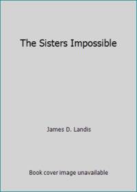 Sisters Impossible