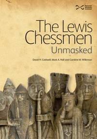 The Lewis Chessmen Unmasked
