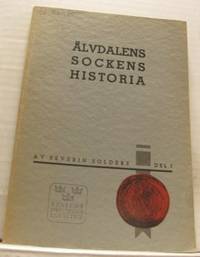 Älvdalens sockens historia. Del 1.