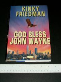 God Bless John Wayne