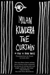 The Curtain : An Essay in Seven Parts