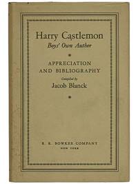 Harry Castlemon, Boys' Own Author: Appreciation and Bibliography