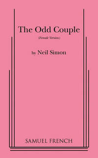 The Odd Couple (Female Version) by Neil Simon