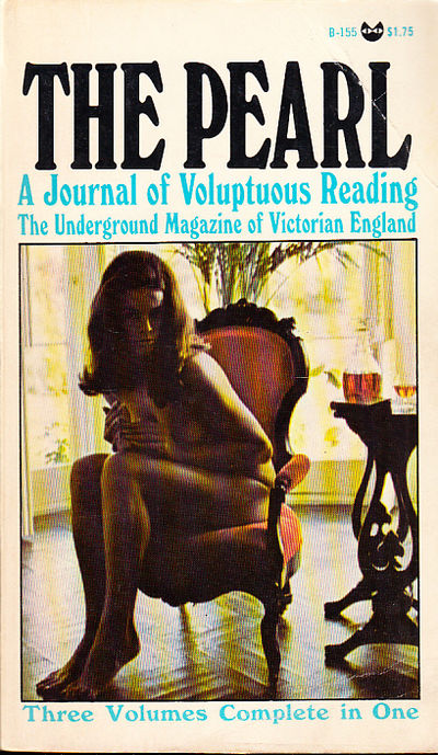 The Pearl, a Journal of Facetiae and Voluptuous…
