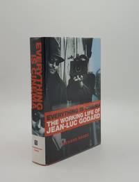 image of EVERYTHING IS CINEMA The Working Life of Jean Luc Godard