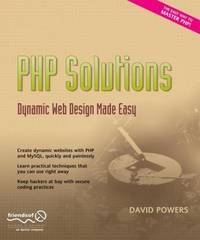 PHP Solutions : Dynamic Web Design Made Easy