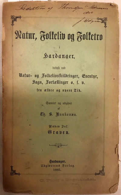 Granvin. Natur, Folkeliv og Folketro i Hardanger,…