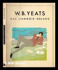 W.B. Yeats / Michel Mac Liammir and Eavan Boland