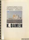 Shipyard K. Damen