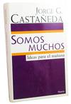 Somos Muchos: Ideas para el mañana