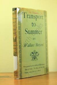 Transport to Summer by Wallace Stevens - 1947