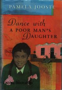 DANCE WITH A POOR MAN'S DAUGHTER.