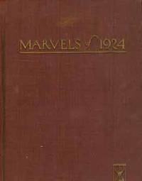 cover of Marvels of 1924: An Authoritative Record of the Outstanding Events of the Year. First edition.