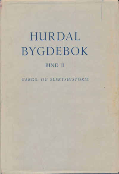 Hurdal bygdebok. Bind II. Gards- og…