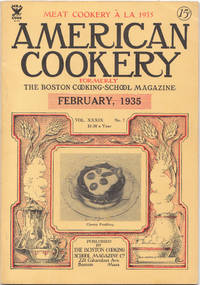 American Cookery Magazine for February 1935 de edited by The Boston Cooking School Magazine Co - 1935