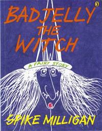 Bad Jelly the Witch by Spike Milligan - 1995