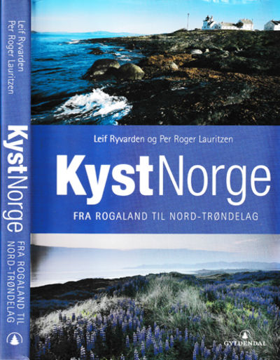 KustNorge. Fra Rogaland til Nord-Trøndelag.
