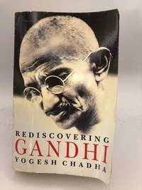 Rediscovering Gandhi