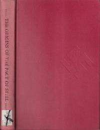 cover of The Origins of the Pact of Steel
