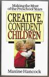 Creative, Confident Children - SIGNED by Author