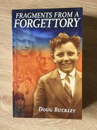 FRAGMENTS FROM A FORGETTORY by Doug Buckley - Paperback - from Books of Smaug (SKU: 7871)