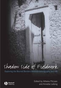 Shadow Side of Fieldwork