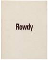 Rowdy