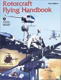 Rotorcraft Flying Handbook de Federal Aviation Administration (FAA) - 2001