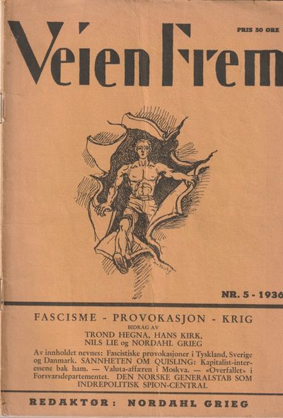 Veien frem. Nr. 5 - 1936. Redaktør: Nordahl Grieg.