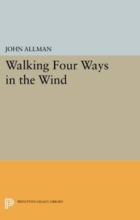 Walking Four Ways in the Wind