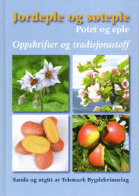 Jordeple og søteple. Potet og eple. Oppskrifter…