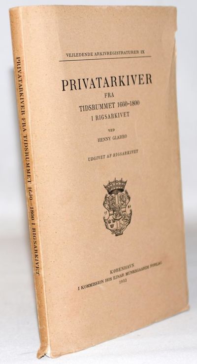 Privatarkiver fra tidsrummet 1660-1800 i…