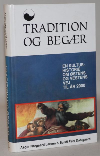 Tradition og begær - en kulturhistorie om Østens…