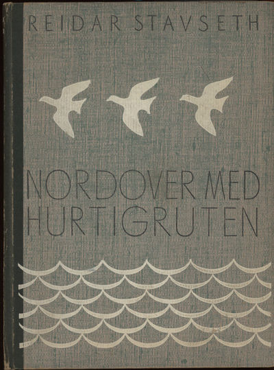 Nordover med hurtigruta. Historier og…
